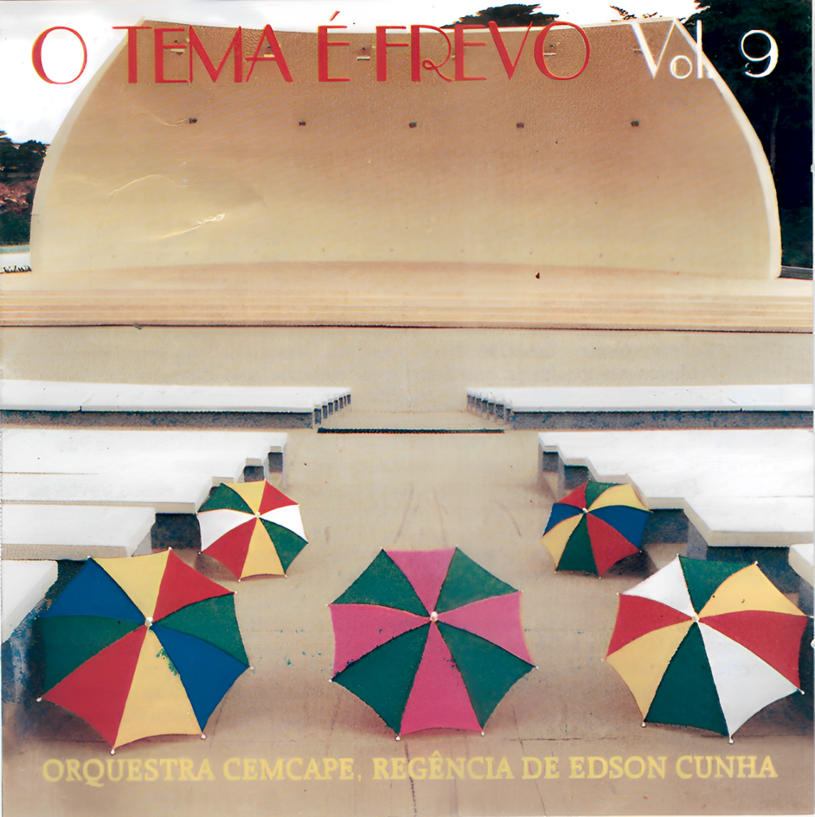 O Tema é Frevo vol.9